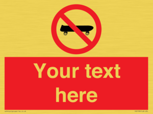 Custom No Skateboarding Sign